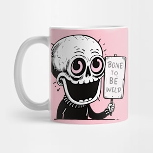 Bone To Be Wild Mug